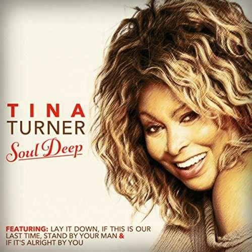 Soul Deep - Turner, Ike & Tina - Música - MVD - 0760137036821 - 7 de setembro de 2017