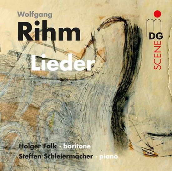 Cover for Holger Falk &amp; Steffen Schleiermacher · Wolfgang Rihm: Lieder (CD) (2016)