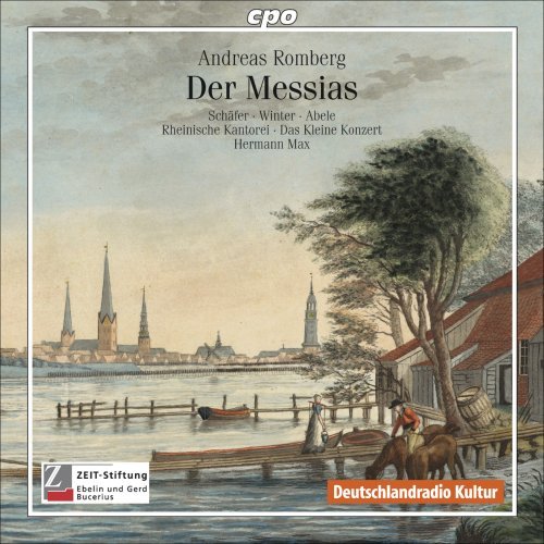 Andreas Romberg: Der Messias - Various Artists - Music - CPO - 0761203732821 - March 5, 2021