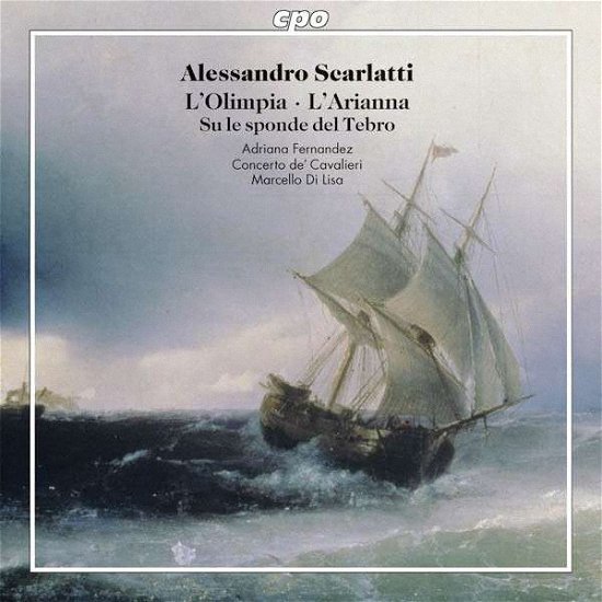 Scarlatti / Concerto De' Cavalieri / Di Lisa · Cantatas: L'olimpia / L'arianna / Su Le Sponde (CD) (2012)