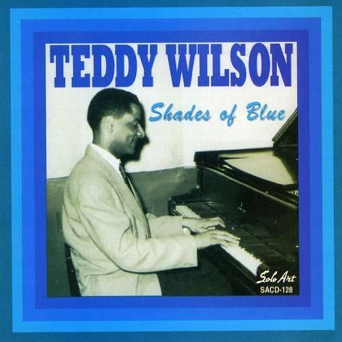 Cover for Teddy Wilson · Shades Of Blue (CD) (2014)