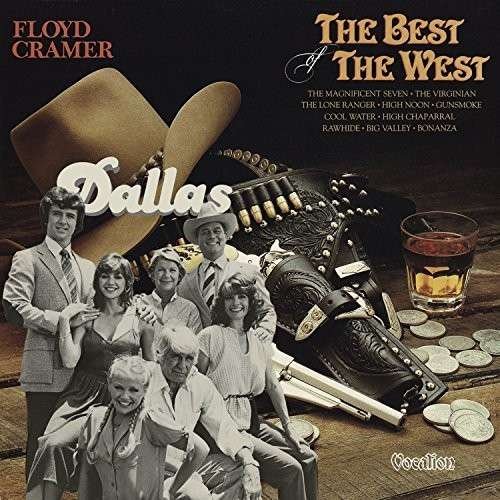 Cover for Floyd Cramer · Dallas &amp; The Best Of The West (CD) (2014)