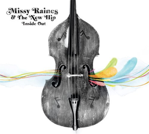 Cover for Raines,missy / New Hip · Inside out (CD) (2009)