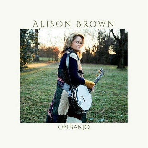 Cover for Alison Brown · On Banjo (CD) (2023)