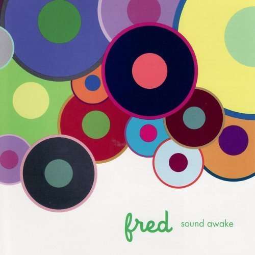 Cover for Fred · Sound Awake (CD) (2007)