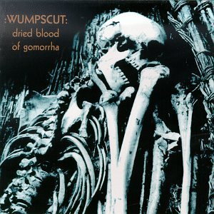 Cover for Wumpscut · Dried Blood of Gomorrha (CD) (2020)
