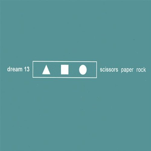 Scissors Paper Rock - Dream 13 - Musik - Dream 13 Records - 0783707816821 - 18 november 2003