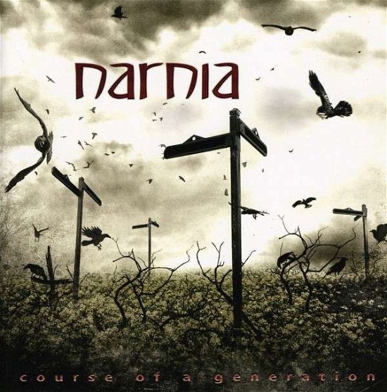 Cover for Narnia · Course of a Generation (CD) [Bonus Tracks edition] (2010)