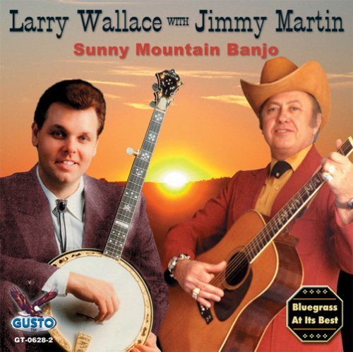 Cover for Wallace,larry / Martin,jimmy · Sunny Mountain Banjo (CD) (2007)