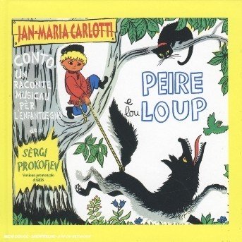 Cover for Pierre et Le Loup (CD) (2007)
