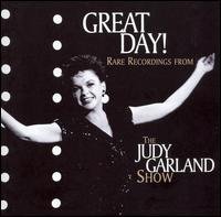Cover for Judy Garland · Great Day! Rare Recordin (CD) (1990)