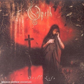 Cover for Opeth · Still Life (CD) (2006)