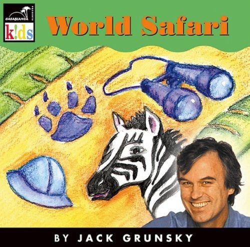 Jack Grunsky-world Safari - Jack Grunsky - Music -  - 0801464400821 - 