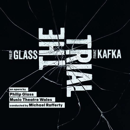 Music Theatre Wales · Glass: the Trial (CD) (2017)