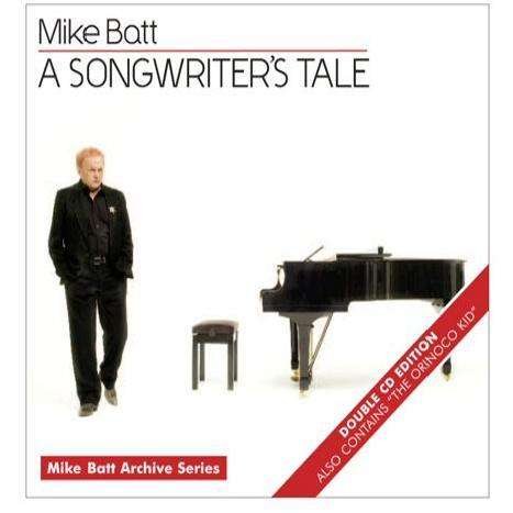 Cover for Mike Batt · Songwriter's Tale / Orinoco Kid (CD) (2010)