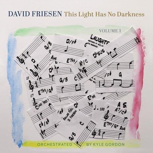Cover for David Friesen · This Light Has No Darkness: Volume 1 (CD) (2024)
