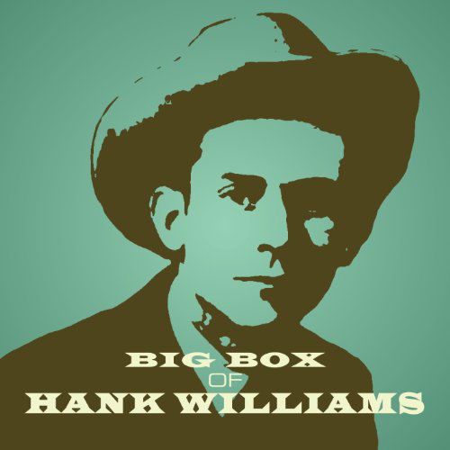 Big Box of Hank Williams - Hank Williams - Musikk - RETROWORLD - 0805772916821 - 7. august 2015