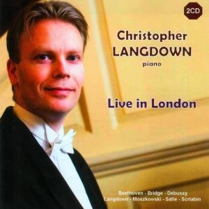 Cover for Debussy / Beethoven / Scriabin / Langdown · Live in London (CD) (2010)