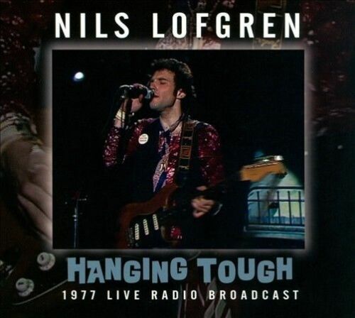 Hanging Tough - Nils Lofgren - Musiikki - CHROME DREAMS - 0823564634821 - maanantai 24. helmikuuta 2014