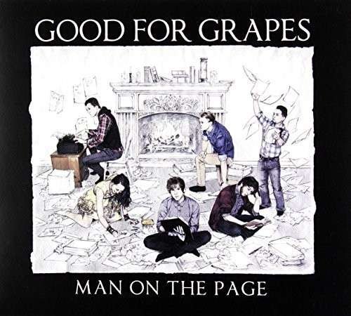 Cover for Good For Grapes · Man On The Page (CD) (2013)