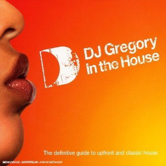 Cover for DJ Gregory · In the House (CD) [Box set] (2004)