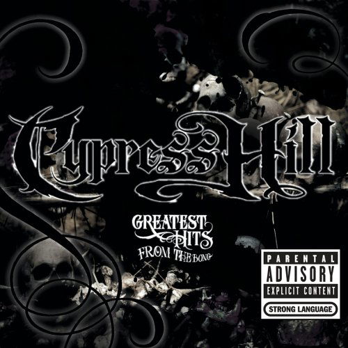 Greatest Hits from the Bong - Cypress Hill - Musiikki - RAP - 0827969778821 - keskiviikko 12. heinäkuuta 2006