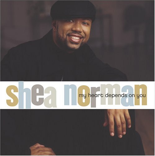 Cover for Shea Norman · My Heart Depends On You-Norman,Shea (CD) (2004)