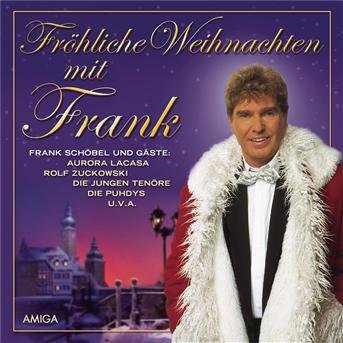 Cover for Frank Schobel · Frohliche Weihnachten Mit Frank (CD) (2004)