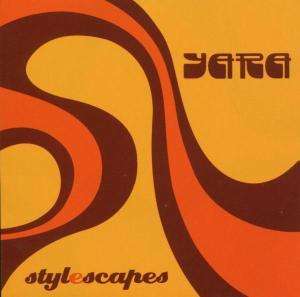 Stylescapes - Yara - Music - SONY MUSIC - 0828767548821 - 