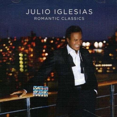 Cover for Julio Iglesias · Romantic Classics (CD) (2006)
