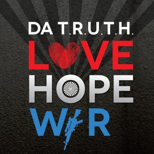 Cover for Da Truth · Love Hope War (CD) (2013)