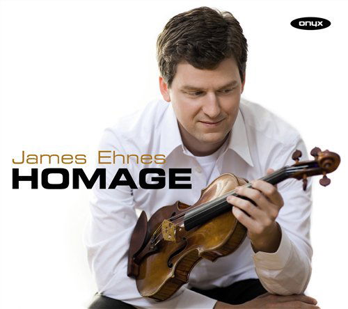 Homage - James Ehnes - Music - ONYX - 0880040403821 - January 13, 2009