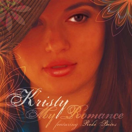 Kristy · My Romance (CD) (2010)