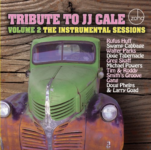 Tribute to J J Cale Vol 2 the Instrumental Sessions - J.J Cale - Musik - ZOHO MUSIC - 0880956100821 - 24. november 2014