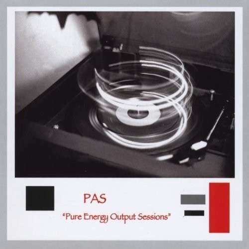 Cover for Pas · Pure Energy Output Sessions (CD) (2010)