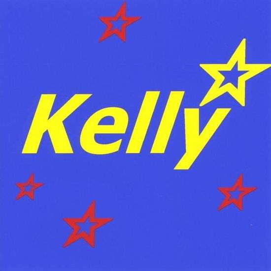 Cover for Kelly (CD) (2009)