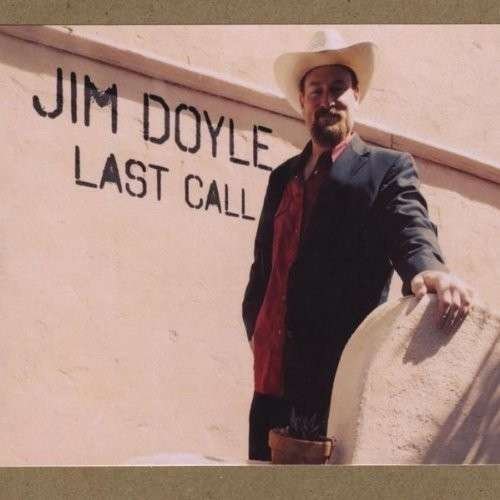 Cover for Jim Doyle · Last Call (CD) (2010)