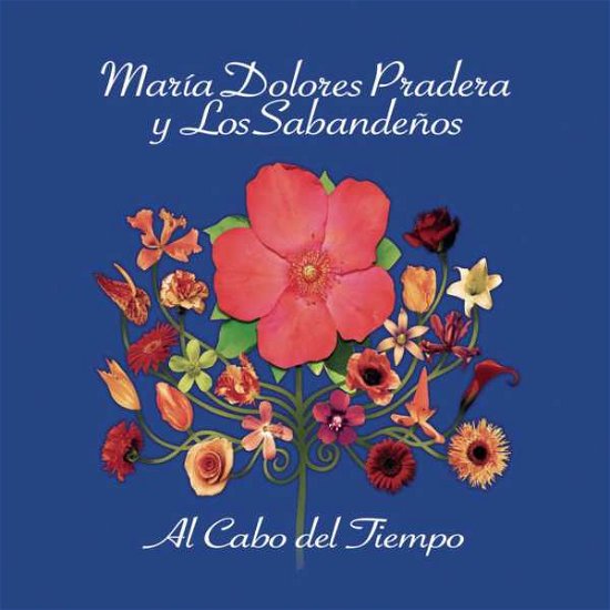 Cover for Maria Dolores Pradera · Al Cabo Del Tiempo (CD) (2006)