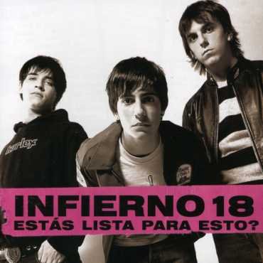 Cover for Infierno 18 · Estas Lista Para Esto (CD) (2007)