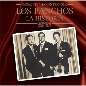 Eternamente...la Historia - Los Panchos - Muzyka -  - 0886970670821 - 