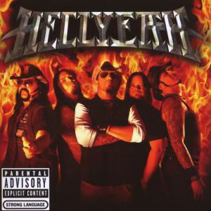 Hellyeah - Hellyeah - Musiikki - EPIC - 0886970740821 - tiistai 10. huhtikuuta 2007