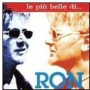 Cover for Ron · Le Piu Belle Di (CD) (2007)