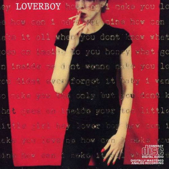 Loverboy - Loverboy - Muzyka - COLUMBIA - 0886972449821 - 5 maja 1988