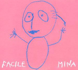 Cover for Mina · Facile (CD) (2009)