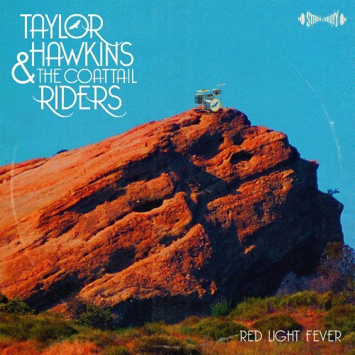 Cover for Taylor Hawkins &amp; the Coattail Riders · Red Light Fever (CD) (2010)