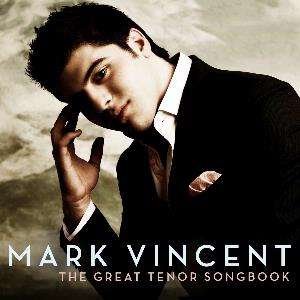 Cover for Mark Vincent · Great Tenor Songbook (CD) (2010)