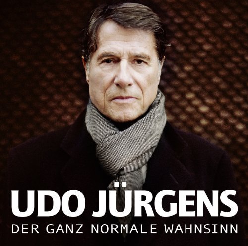Cover for Udo Jurgens · Ganz Normale Wahnsinn (CD) (2011)