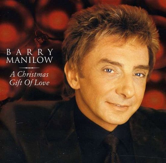 Cover for Barry Manilow · Christmas Gift of Love (CD) (2011)