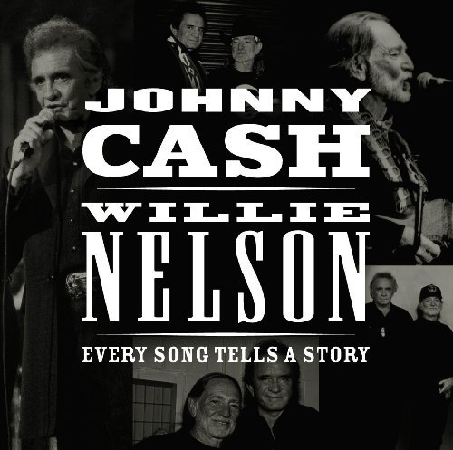 Every Song Tells a Story - Cash / Nelson - Muziek - ALLI - 0887654041821 - 13 december 2017