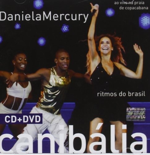 Cover for Mercury Daniela · Canibalia Ritmos Do Brasil  Ao (CD) (2012)